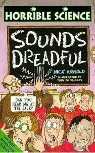 Sounds Dreadful by Nick Arnold