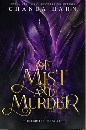 Of Mist and Murder by Chanda Hahn