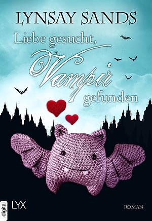 Liebe gesucht, Vampir gefunden by Lynsay Sands