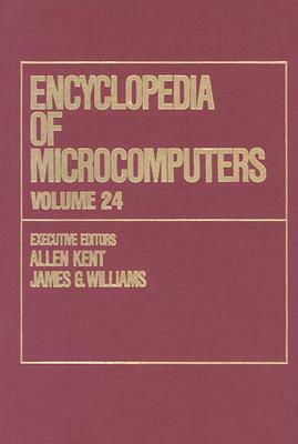 Encyclopedia of Microcomputers by 