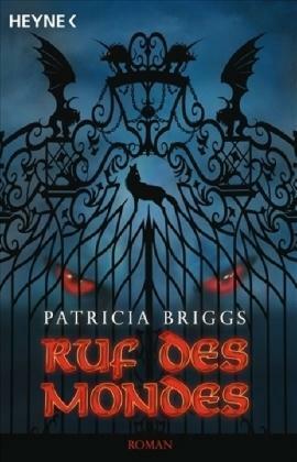 Ruf des Mondes by Patricia Briggs