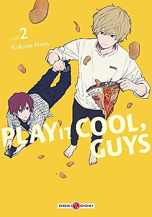 Play it Cool, Guys - vol. 02 by Kokone Nata, Kokone Nata