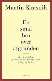 En smal bro over afgrunden by Martin Krasnik