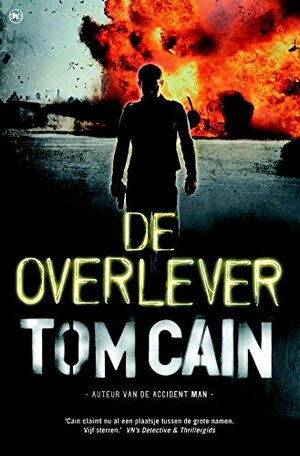 De Overlever by Tom Cain