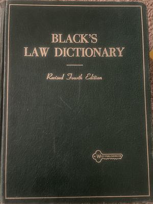 Black's Law Dictionary Revised Fourth Edition by Henry Campbell Black