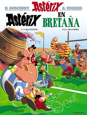Astérix en Bretaña by René Goscinny, Albert Uderzo