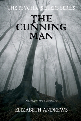 The Cunning Man by Elizabeth Andrews