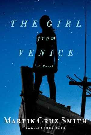 The Girl From Venice by Martin Cruz Smith