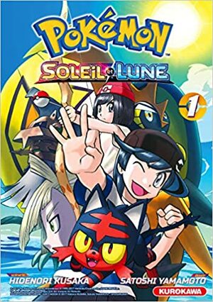 Pokémon Soleil et Lune - tome 1 by Hidenori Kusaka, 日下 秀憲, 山本 サトシ