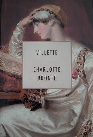 Villette by Charlotte Brontë