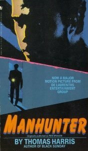 Manhunter by Thomas Harris