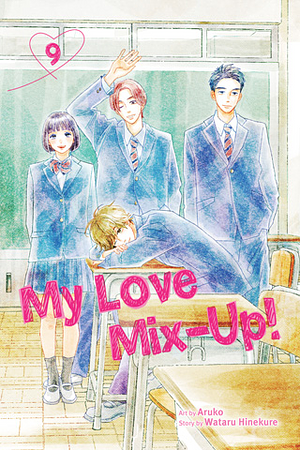 My Love Mix-Up!, Vol. 9 by Aruko, Wataru Hinekure