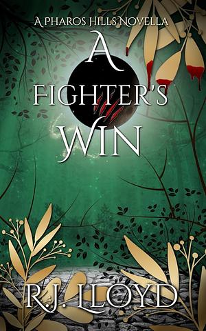 A Fighter's Win by R.J. Lloyd