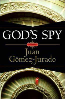 God's Spy by Juan José Primo Jurado