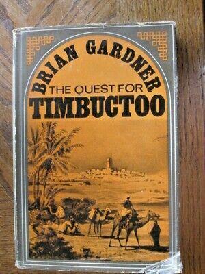 The Quest For Timbuctoo by Brian Gardner
