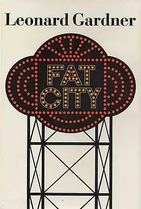 Fat City by Leonard Gardner