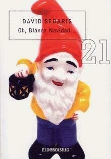 Oh, Blanca Navidad... by David Sedaris