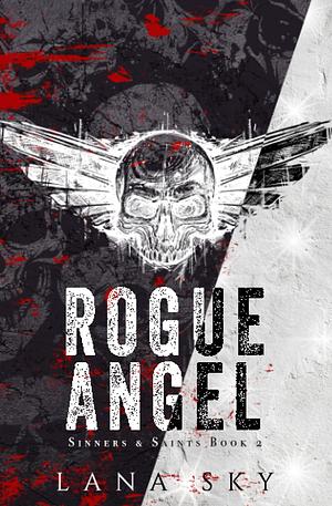 Rogue Angel by Lana Sky