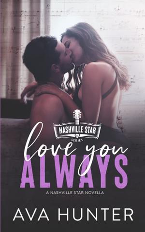 Love You Always by Ava Hunter