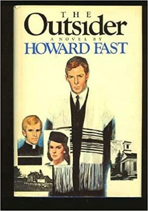 The Outsider by Howard Fast