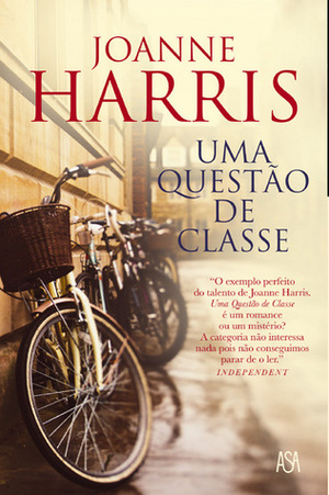 Uma Questão de Classe by Joanne Harris