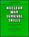 Nuclear War Survival Skills: Updated and Expanded 1987 Edition by Eugene Paul Wigner, Cresson H. Kearny