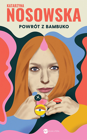 Powrót z Bambuko by Katarzyna Nosowska