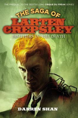 Brothers to the Death by Darren Shan