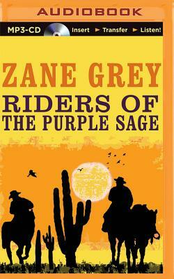 Riders of the Purple Sage by Zane Grey