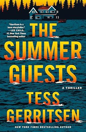 The Summer Guests by Tess Gerritsen