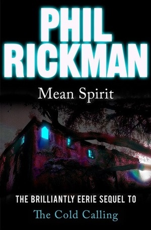 Mean Spirit by Phil Rickman