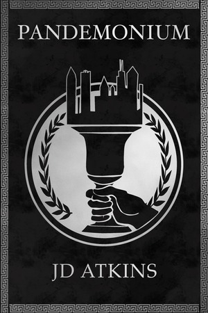 Pandemonium by J.D. Atkins