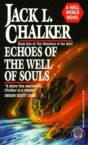 Echoes of the Well of Souls by Jack L. Chalker