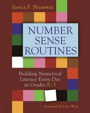 Number Sense Routines by Lucy West, Jessica F. Shumway