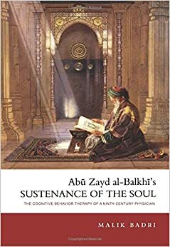 Sustenance of the Soul by Abu Zayd al-Balkhi