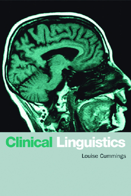 Clinical Linguistics by Louise Cummings