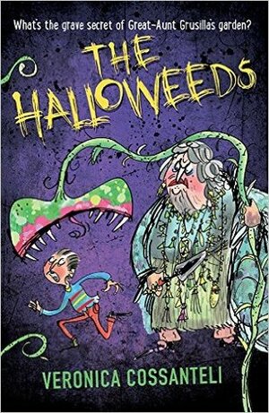 The Halloweeds by Veronica Cossanteli