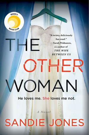 The Other Woman: A Novel by Sandie Jones