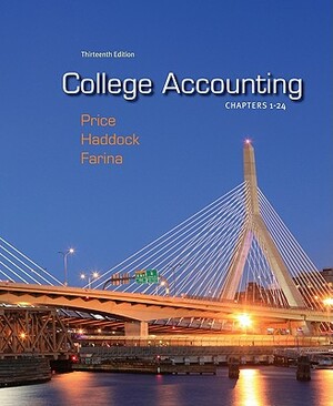 College Accounting Chapters 1-24 with Connect Plus by M. David Haddock, Michael Farina, John Price