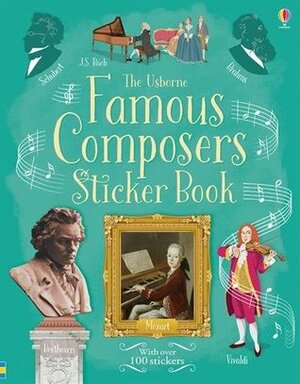 Famous Composers Sticker Book by Anthony Marks