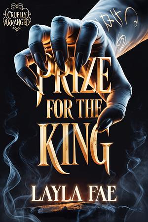 Prize for the King by Layla Fae