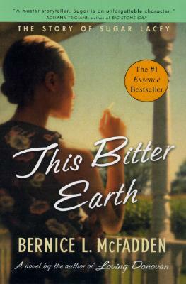 This Bitter Earth by Bernice L. McFadden