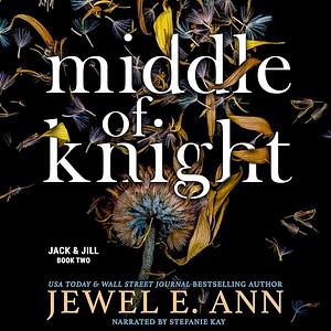 Middle of Knight by Jewel E. Ann