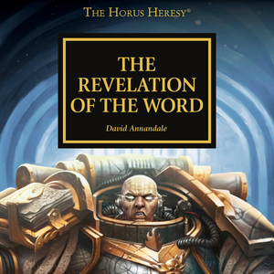 The Revelation of the Word by David Annandale