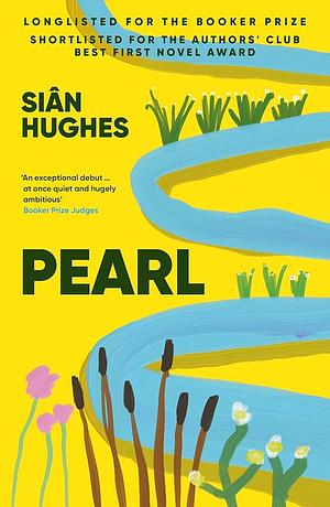 Pearl by Siân Hughes, Siân Hughes