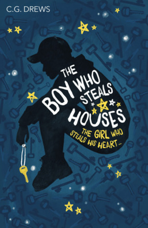 The Boy Who Steals Houses by CG Drews