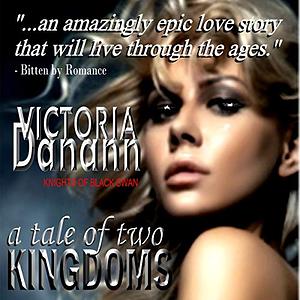 A Tale of Two Kingdoms by Victoria Danann