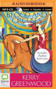 Blood and Circuses by Kerry Greenwood