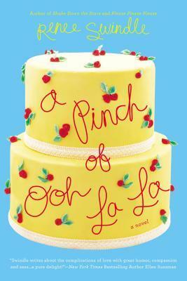 A Pinch of Ooh La La by Renee Swindle