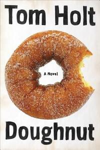 Doughnut by Tom Holt